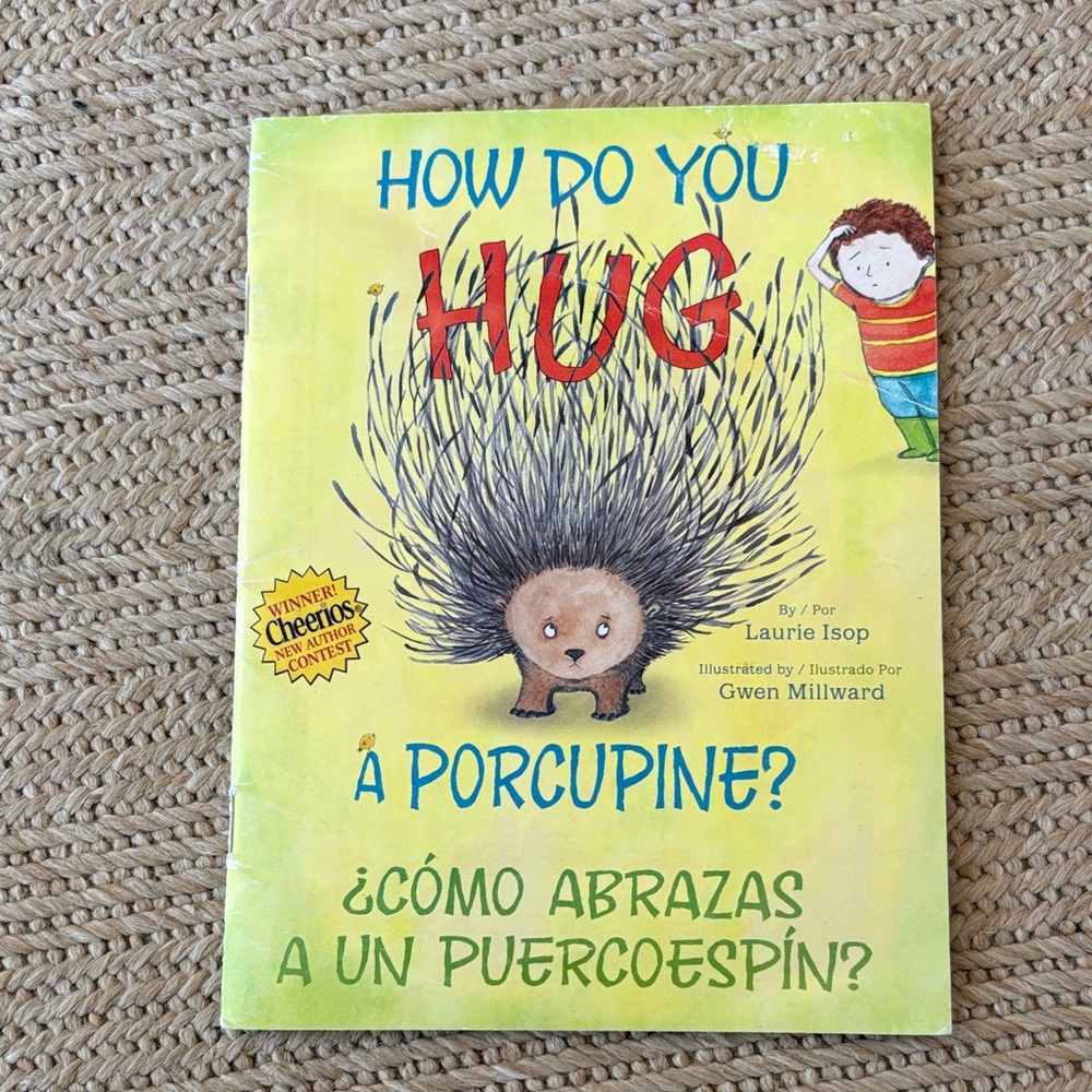 How Do You Hug a Porcupine? Book in English and Spanish